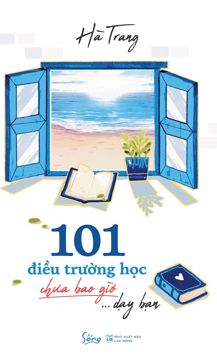 101 Điều Trường Học Chưa Bao Giờ Dạy Bạn